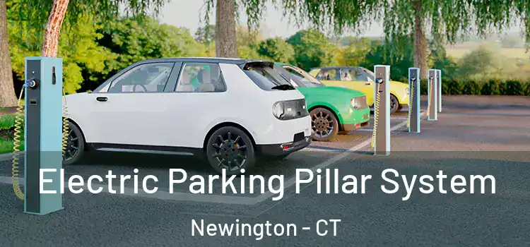 Electric Parking Pillar System Newington - CT