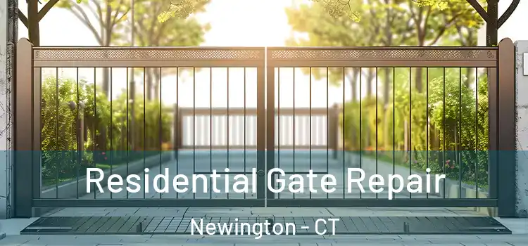 Residential Gate Repair Newington - CT