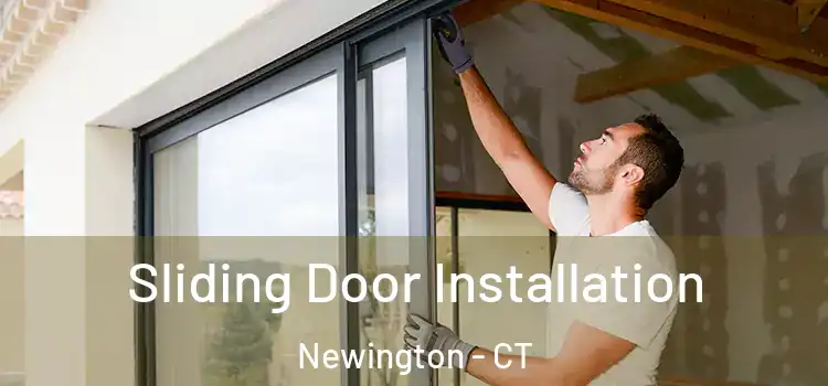 Sliding Door Installation Newington - CT